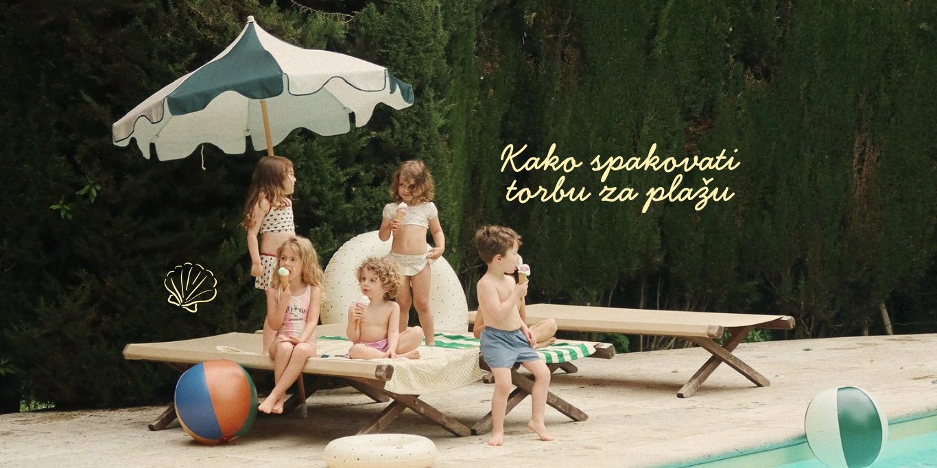 Kako spakovati torbu za plažu kada imate malo dete