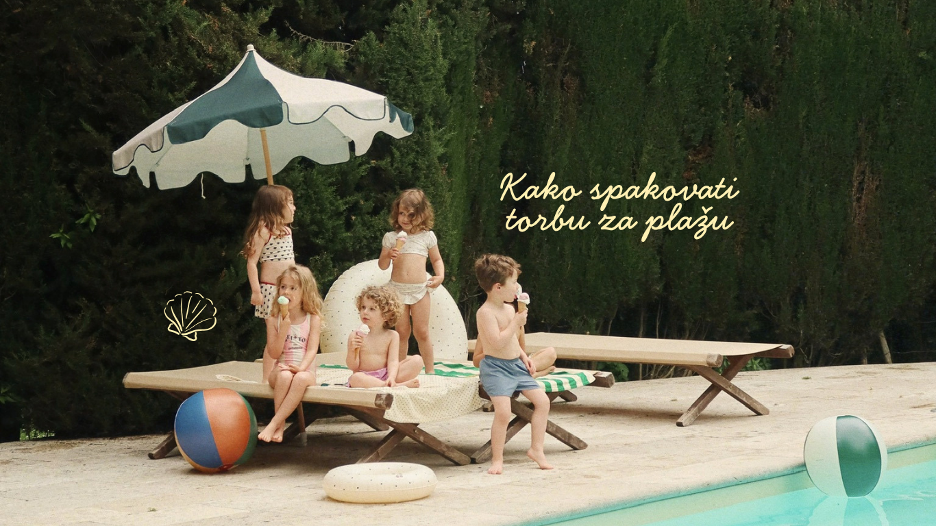 Kako spakovati torbu za plažu kada imate malo dete