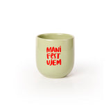 Heim šoljica "manifestujem"