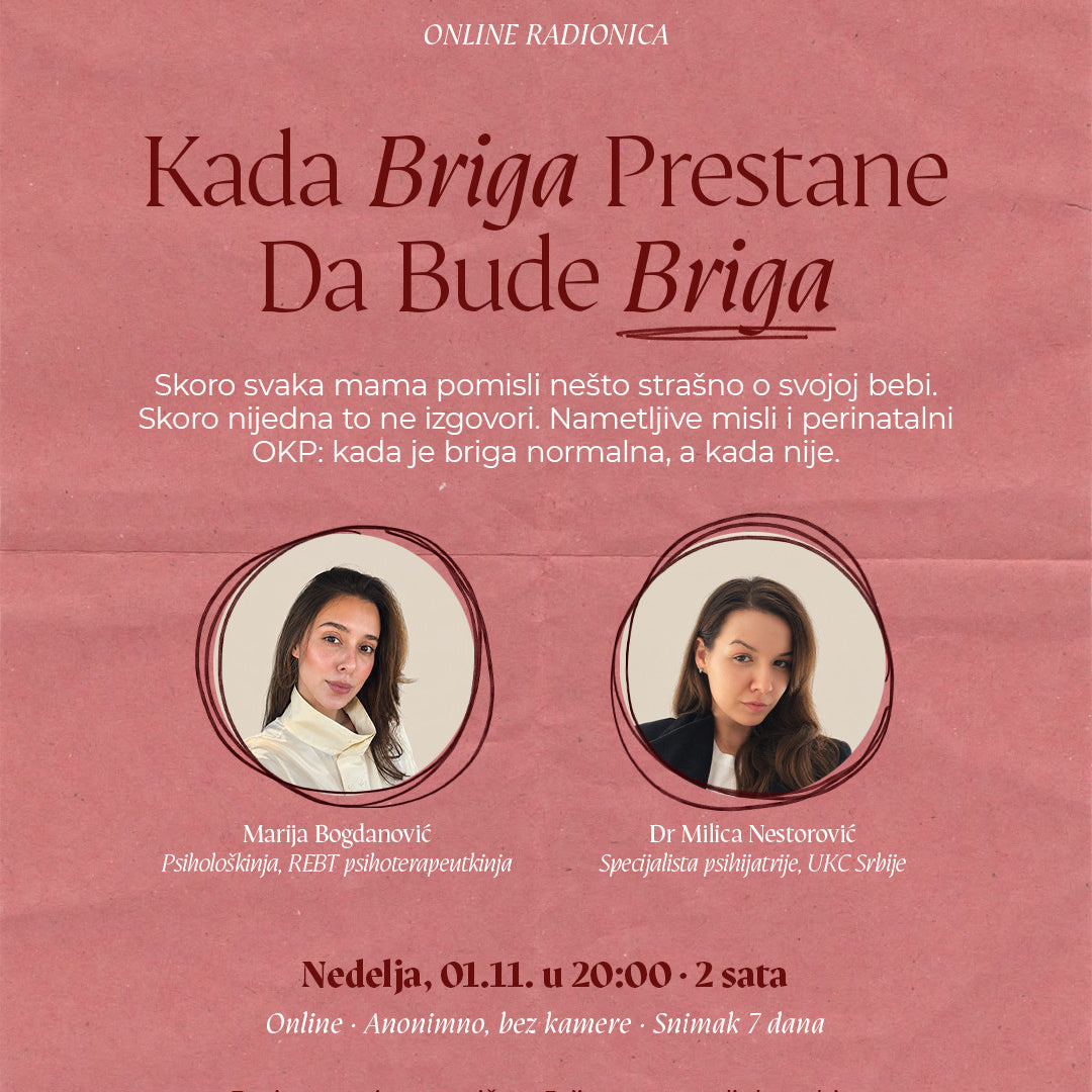 Online radionica Kada briga prestane da bude briga, nedelja 01.11. u 20:00, Marija Bogdanović i dr Milica Nestorović